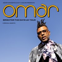 Omar - Brighter the Days UK Tour at Old Fire Station