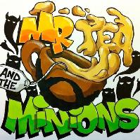 Mr Tea And The Minions at MK11 LIVE MUSIC VENUE