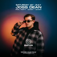 Babylon Marbella - Pool Party w/ Joss Dean at Mogli Marbella