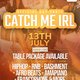TDL presents - Catch Me IRL - Official Day Party Event Title Pic