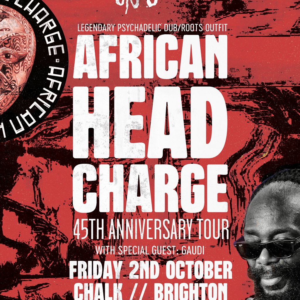 Tickets: African Head Charge / Friday 2nd October / Chalk