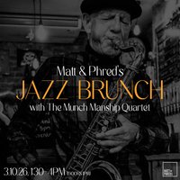 M&P’s Jazz Brunch at Matt And Phreds