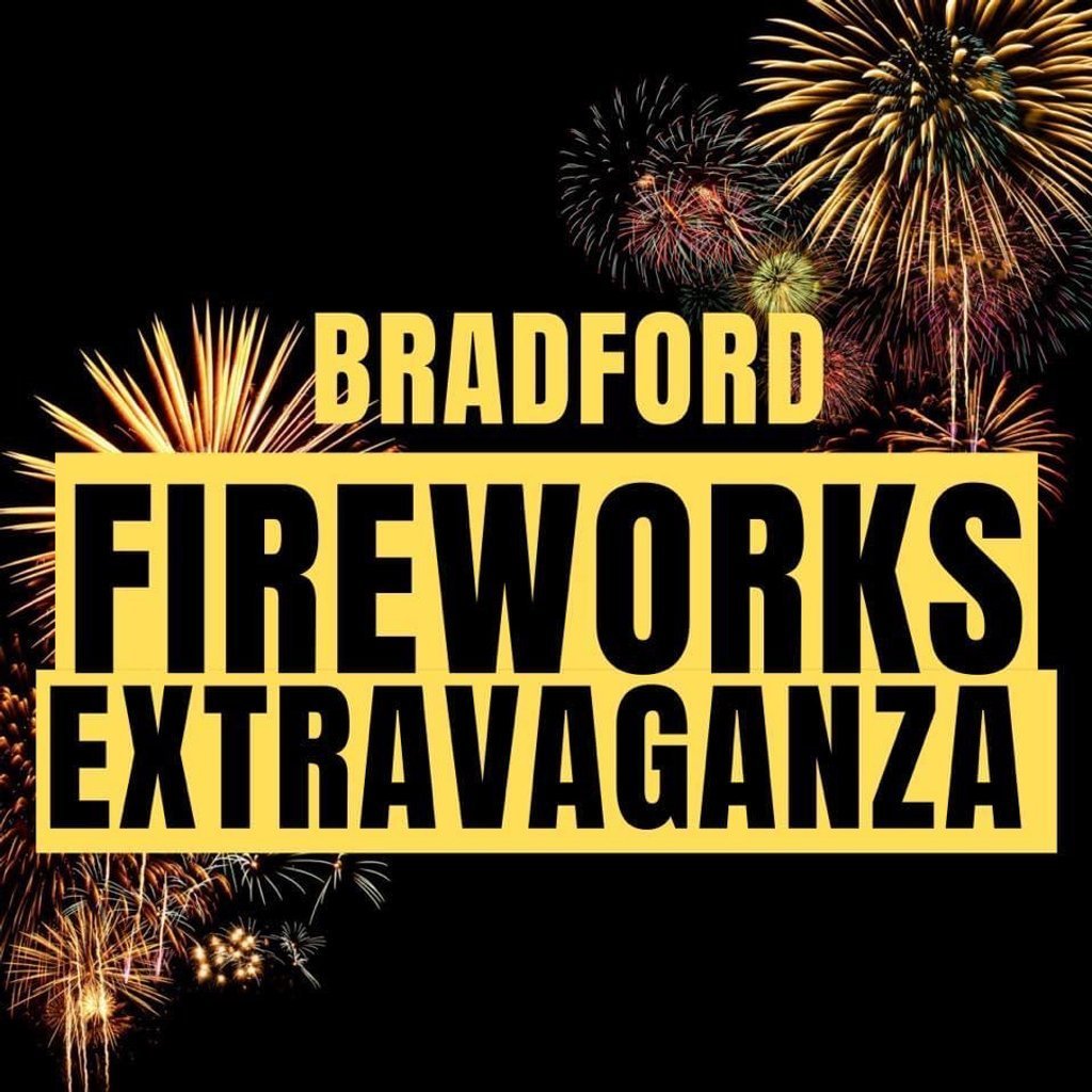 Bradford Fireworks Extravaganza