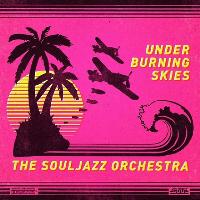 The Souljazz Orchestra The Souljazz Orchestra