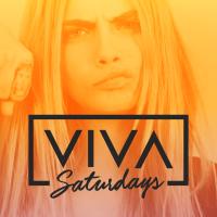 VIVA Saturdays VIVA Nightclub Every Saturday