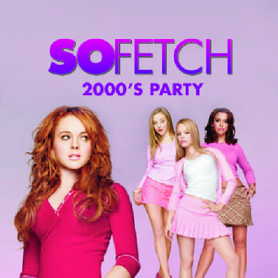 So Fetch - 2000s Party (Leicester)