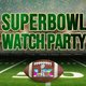 Super Bowl Party