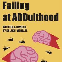 Failing at ADDulthood