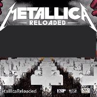 Metallica Reloaded