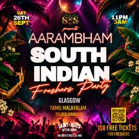 AARAMBHAM: South Indian Freshers Party: SOS Events at Saint Judes After Dark