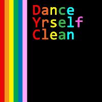 Dance Yrself Clean Vol 6