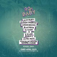 90s Baby - Albert Hall at Albert Hall