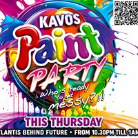 Kavos Paint Party has moved to this Thursday at Future Nightclub