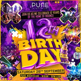 Pure 12th Birthday