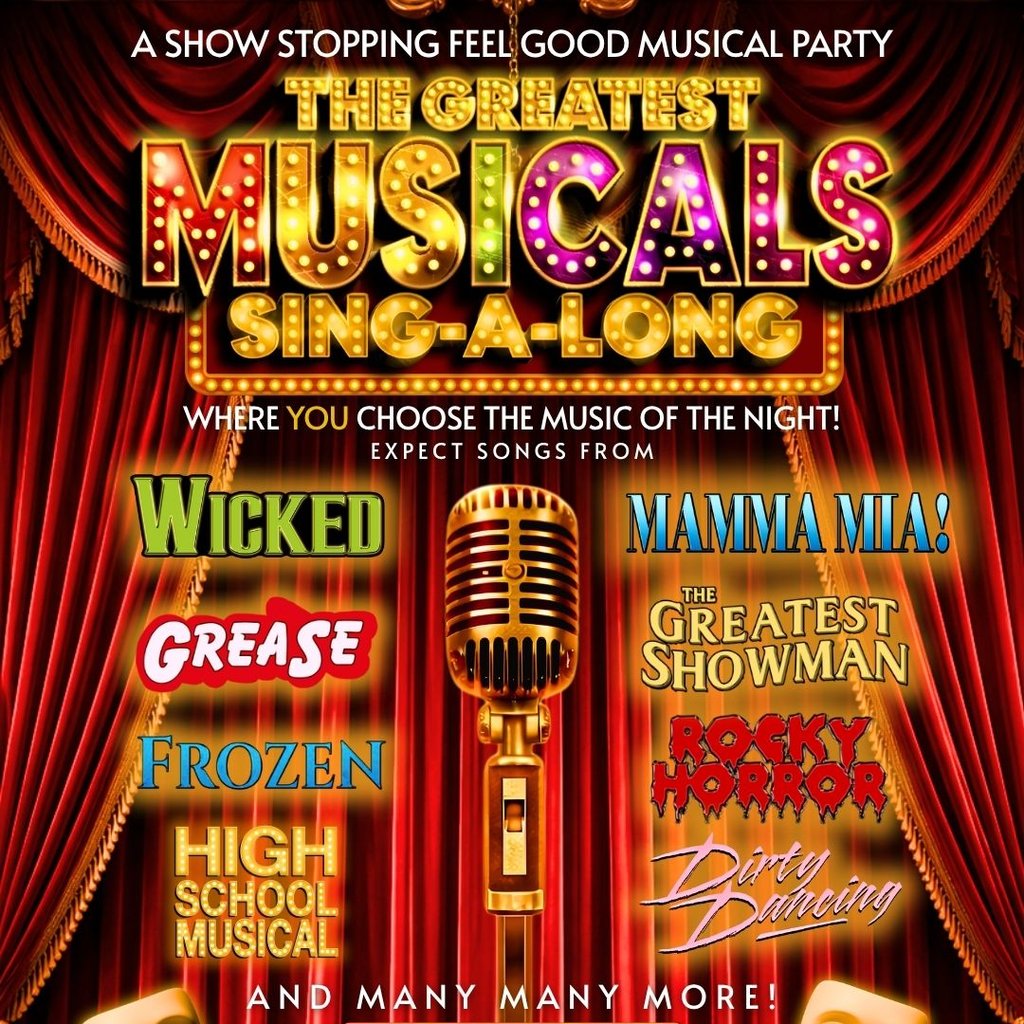 The Greatest Musicals Singalong