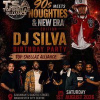 DJ Silva's Bday Bash "90s Noughties & New Era Edition" at Savannahs Mcr