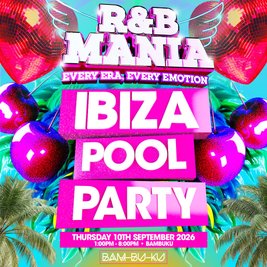 RNB MANIA | Ibiza