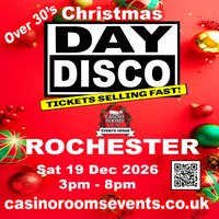 Day Disco (Over 30's)  Xmas Special -Saturday 19th December 2026 at Casino Rooms