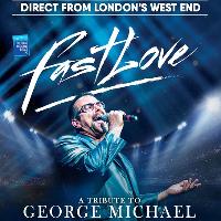 fastlove - a tribute to george michael at Stafford Gatehouse Theatre