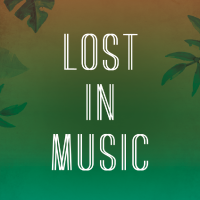 Lost In Music