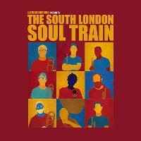 The South London Soul Train w/Riot Jazz (Live) + More The South London Soul Train w/Riot Jazz (Live) + More