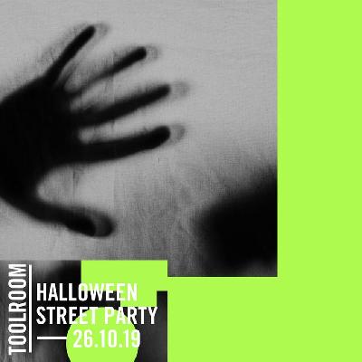 Toolroom Halloween Street Party