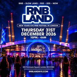 RNBLAND - New Years Eve RnB Festival at The O2
