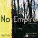 No Empire 'Am I Real' Single Launch @ The Pipeline Event Title Pic