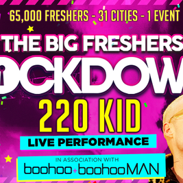 Swansea - Big Freshers Lockdown - in association with Boohoo