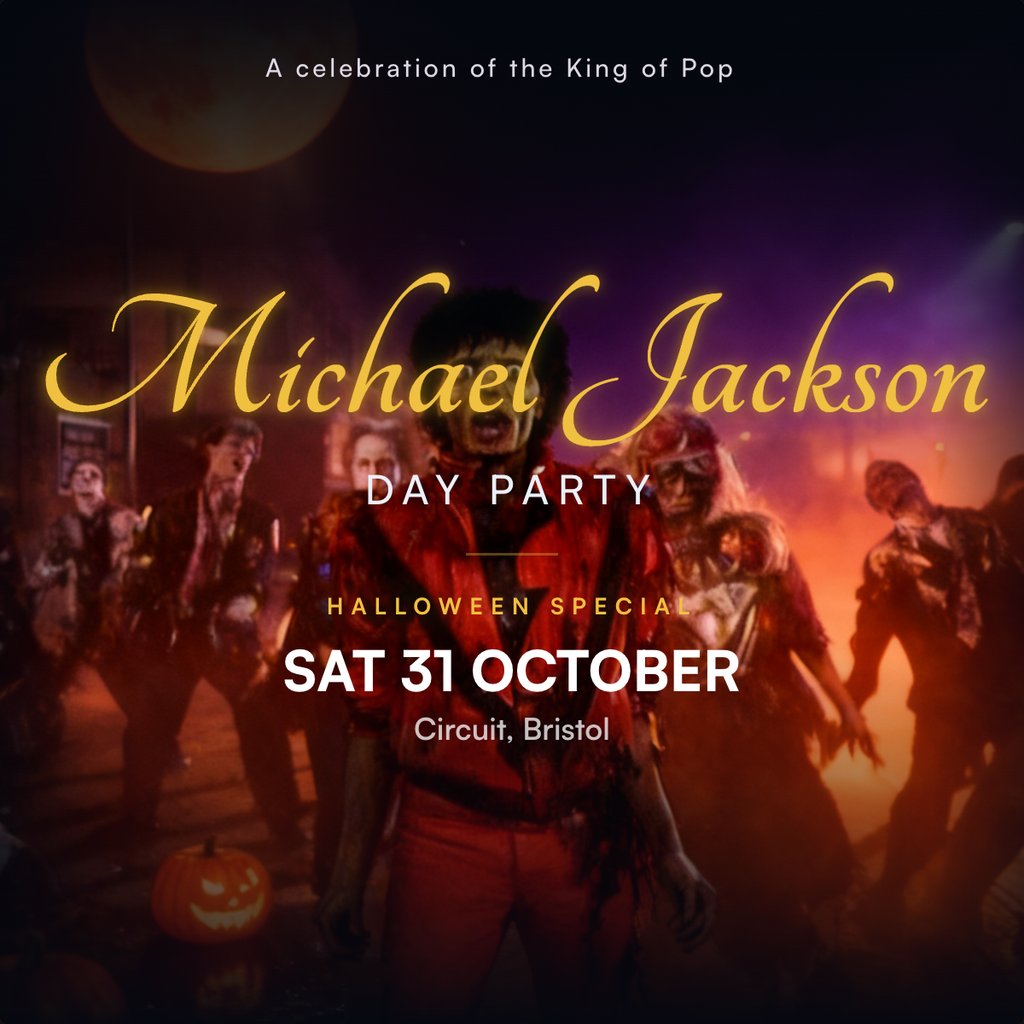 Michael Jackson Day Party - Halloween Special in Bristol at Circuit Bristol, Bristol