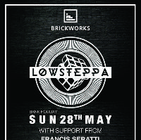 Brickworks presents Low Steppa