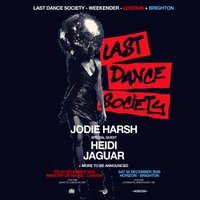 Last Dance Society: Jodie Harsh, Heidi, Jaguar + more at horizon club