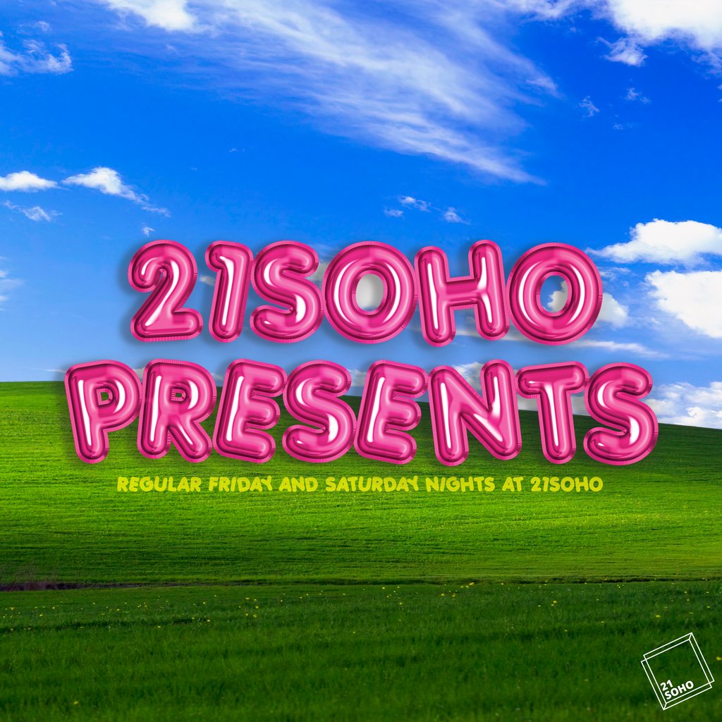 21Soho Presents...Friday Night Comedy (7:30PM)