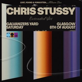 Chris Stussy Scotland | Lost, Found & Forgotten...