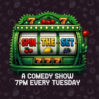 Spin The Set || Creatures Comedy Club at Creatures Comedy Club