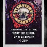 Guns and Roses Tribute - FREE at Empire Warrington