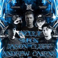 NØXX Presents: INCULT | JASON CLUFF | ANDREW CAIRNS & MORE at The Classic Grand