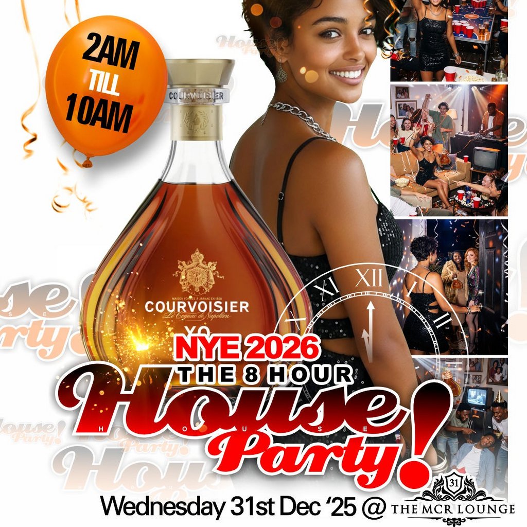 NYE 2026: The 8-Hour House Party Marathon at The MCR Lounge
