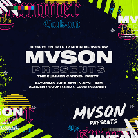 MVSON Presents : The Garden Party : Academy Open Air MVSON Presents : The Garden Party : Academy Open Air