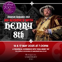 Divorced, Beheaded, Died: An Audience with King Henry VIII at Samlesbury Hall