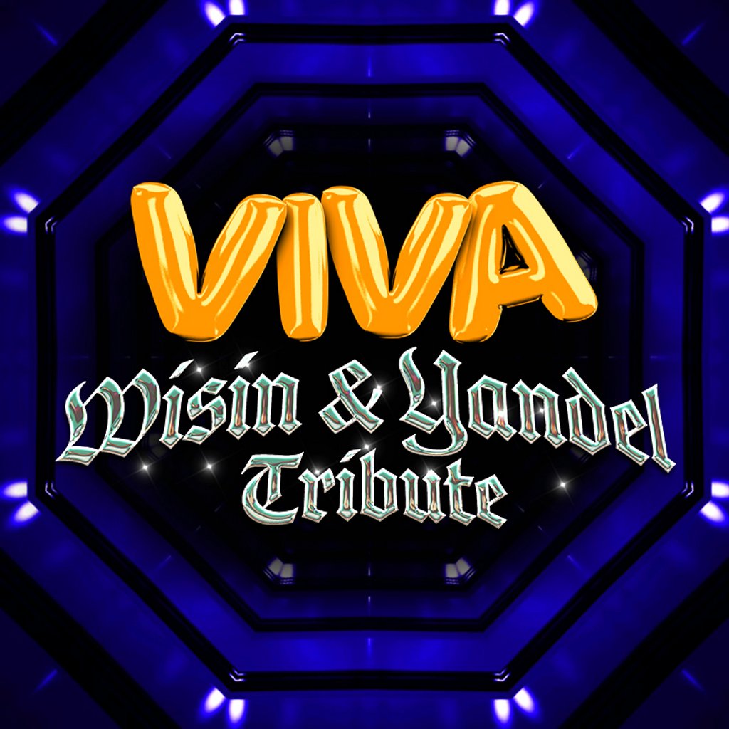 VIVA Reggaeton - Wisin & Yandel Tribute