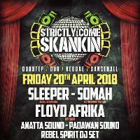 SCS Presents: Sleeper, Somah, Floyd Afrika and more!