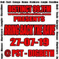 Bring Back The Rave at Club PST Digbeth
