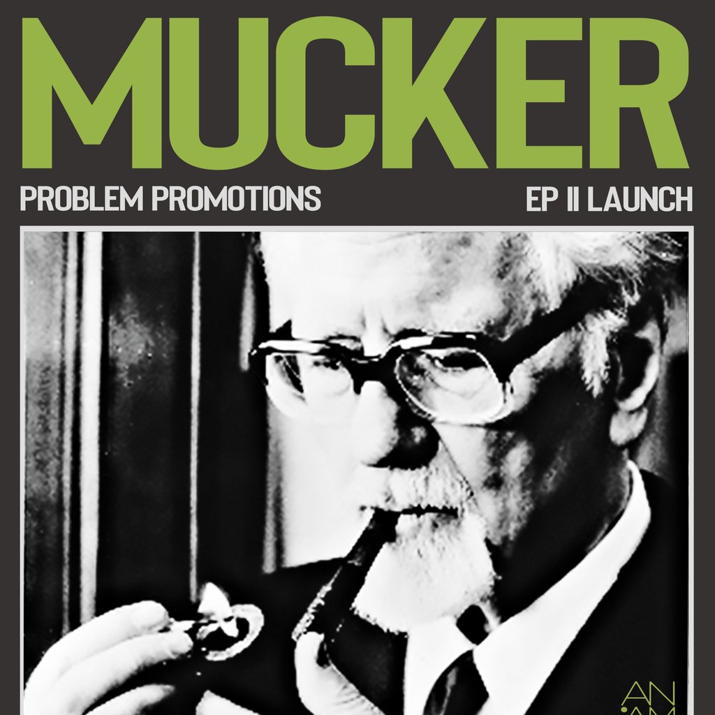 Mucker EP Launch II