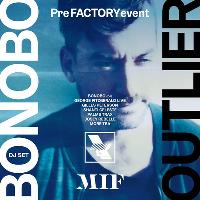 WHP x MIF Special Edition: Bonobo Presents: Outlier WHP x MIF Special Edition: Bonobo Presents: Outlier