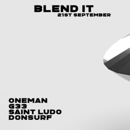 Blend It - Oneman, Saint Ludo, G33, Donsurf