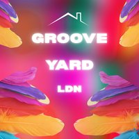Groove Yard LDN Carnival After Party at North London Tavern