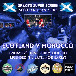 Scotland v Morocco - *SUPER SCREEN*