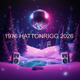 HATTONRIGG 50th ANNIVERSARY CHRISTMAS DISCO NIGHT