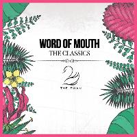 Word of Mouth The Classics Stoubridge